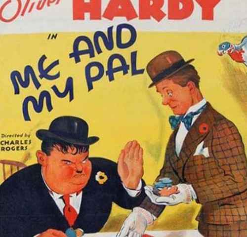 Me and My Pal