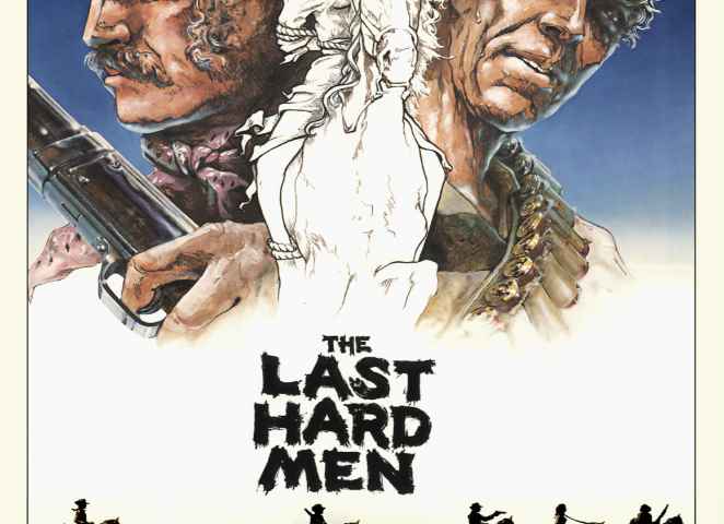 The Last Hard Men