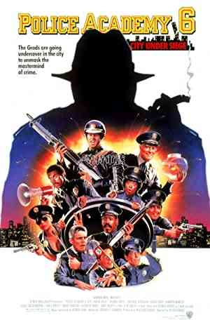 Police Academy 6: City Under Siege