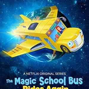 The Magic School Bus Rides Again