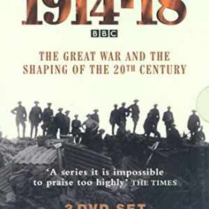 The Great War and the Shaping of the 20th Century