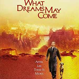 What Dreams May Come