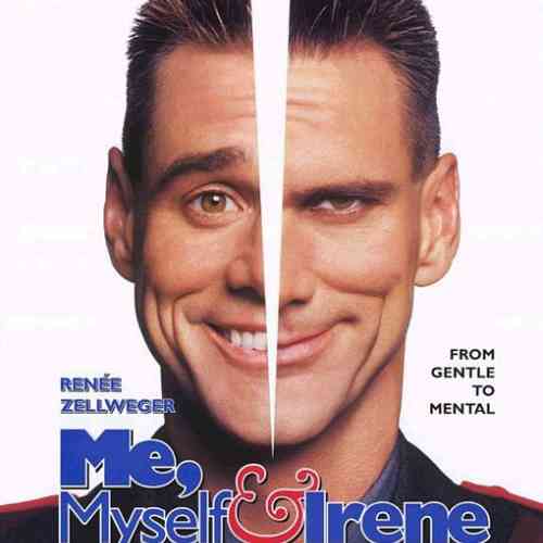 Me, Myself & Irene