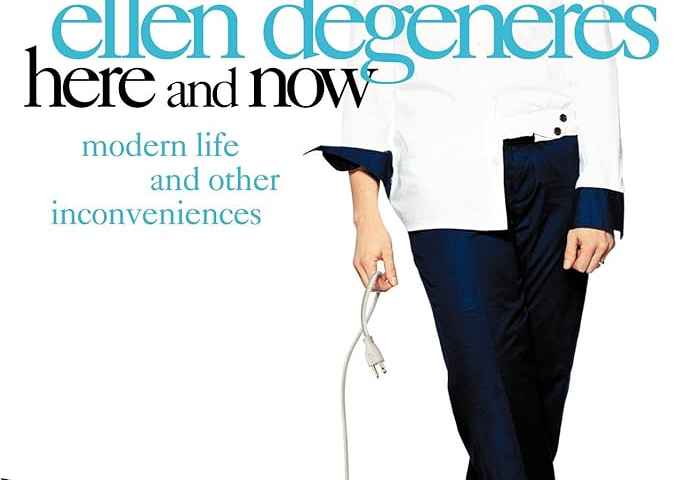Ellen DeGeneres Here and Now