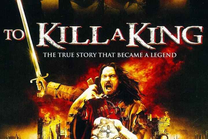To Kill a King