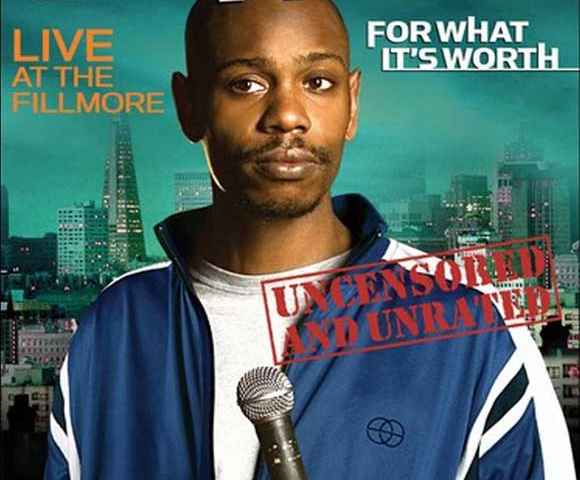 Dave Chappelle For What Its Worth
