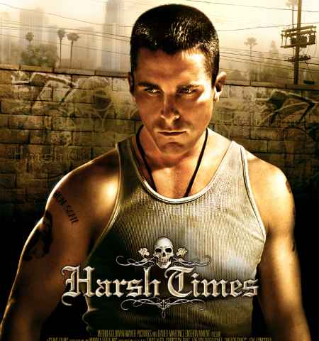 Harsh Times