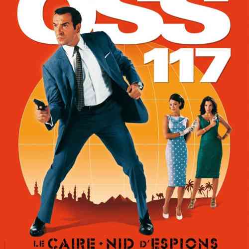 OSS 117 Cairo Nest of Spies