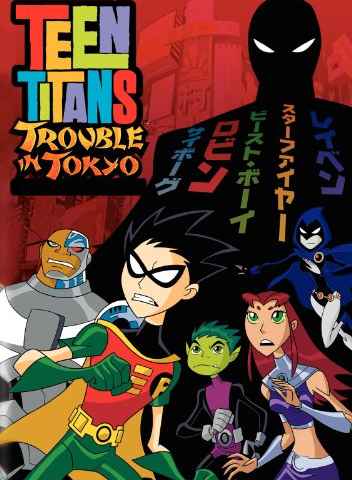 Teen Titans Trouble in Tokyo