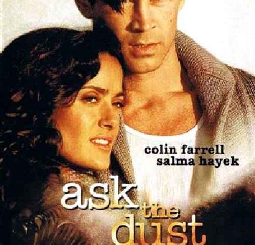 Ask the Dust