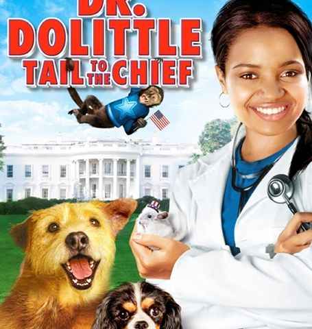 Dr Dolittle Tail to the Chief