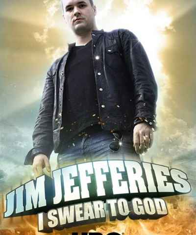 Jim Jefferies I Swear to God