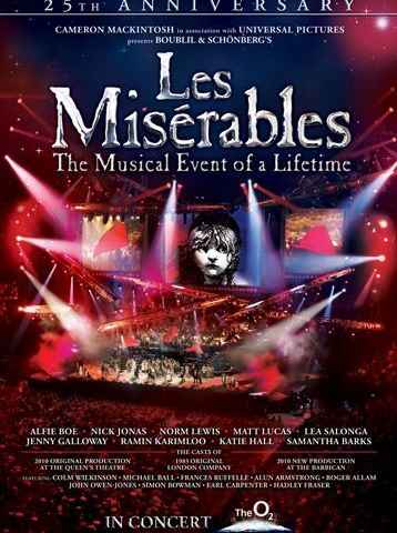 Les Misérables in Concert The 25th Anniversary