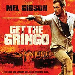 Get the Gringo