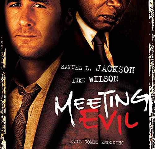 Meeting Evil