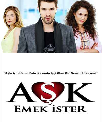 Aşk Emek İster