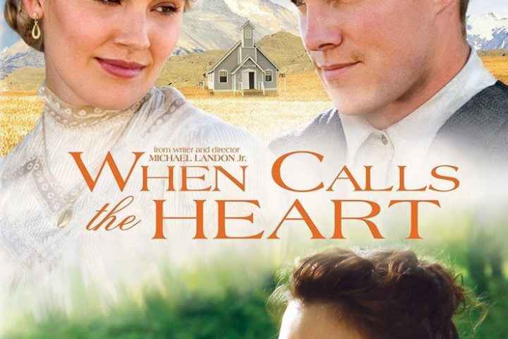 When Calls the Heart