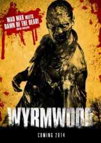Wyrmwood: Road of the Dead  