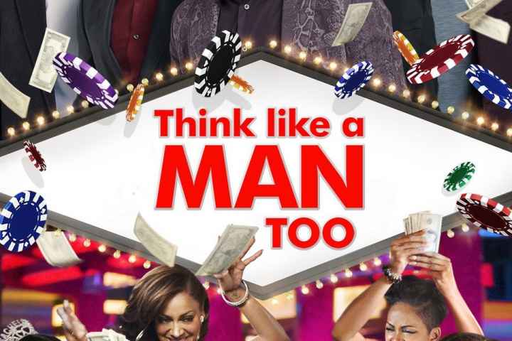 Think Like a Man Too