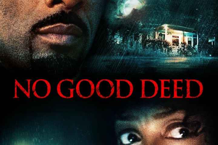 No Good Deed