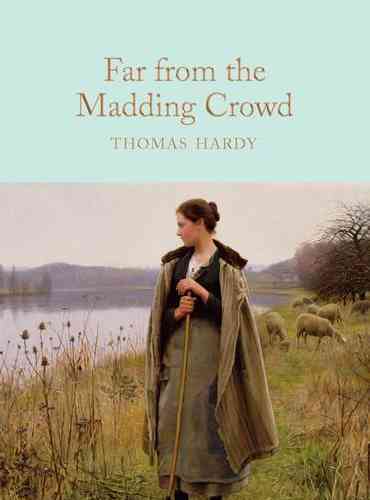 Far from the Madding Crowd