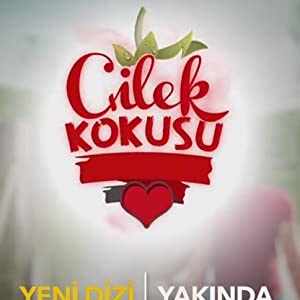 Çilek Kokusu