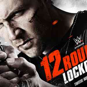 12 Rounds 3  Lockdown