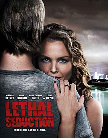 Lethal Seduction