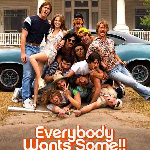 Everybody Wants Some!!