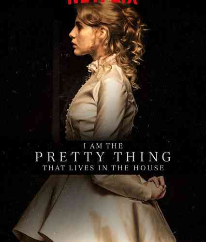 I Am the Pretty Thing That Lives in the House