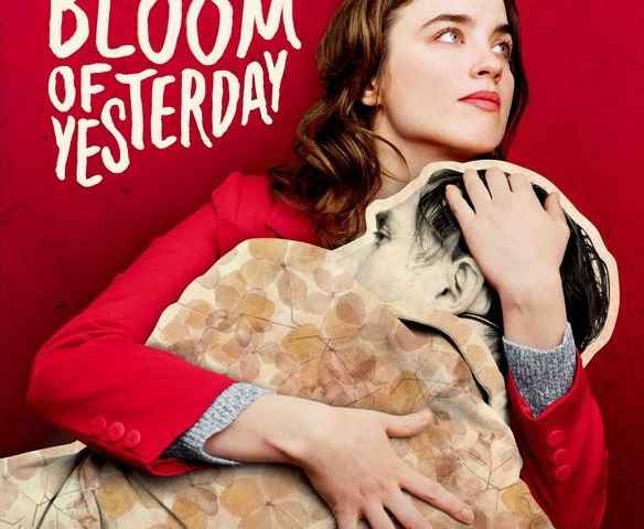 The Bloom of Yesterday