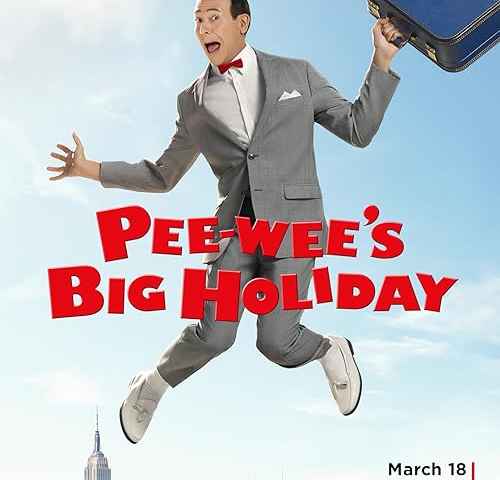 Pee wees Big Holiday