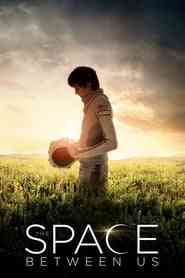 The Space Between Us