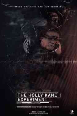 The Holly Kane Experiment