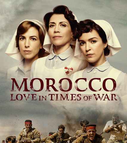 Morocco Love in Times of War