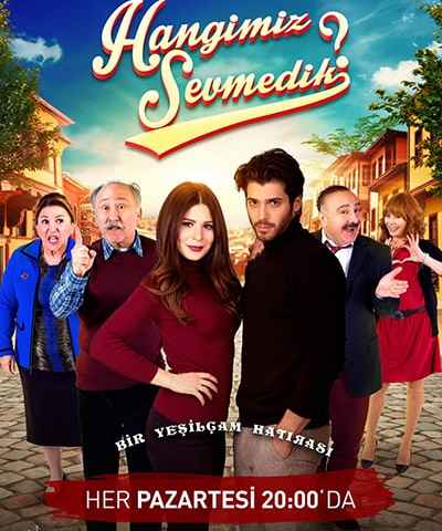 Hangimiz Sevmedik