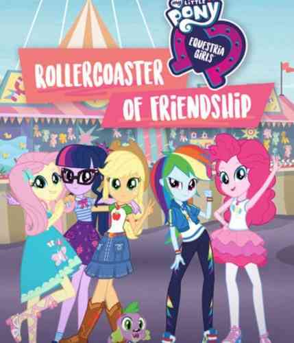 My Little Pony Equestria Girls: Forgotten Friendship