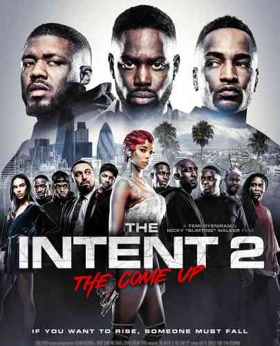 The Intent 2 The Come Up