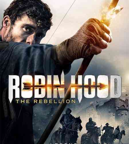robin hood the rebellion