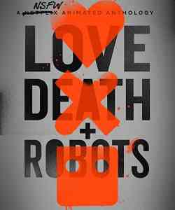 Love Death and Robots