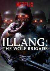 Illang: The Wolf Brigade