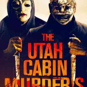 The Utah Cabin Murders 2019