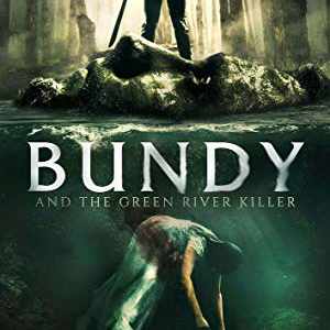 bundy and the green river killer 2019