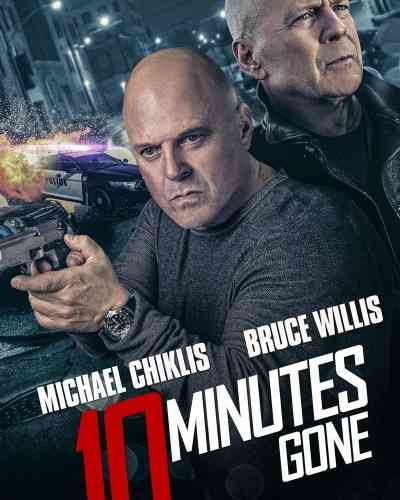  ۱۰Minutes Gone 2019   