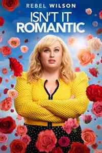   Isn’t It Romantic 2019