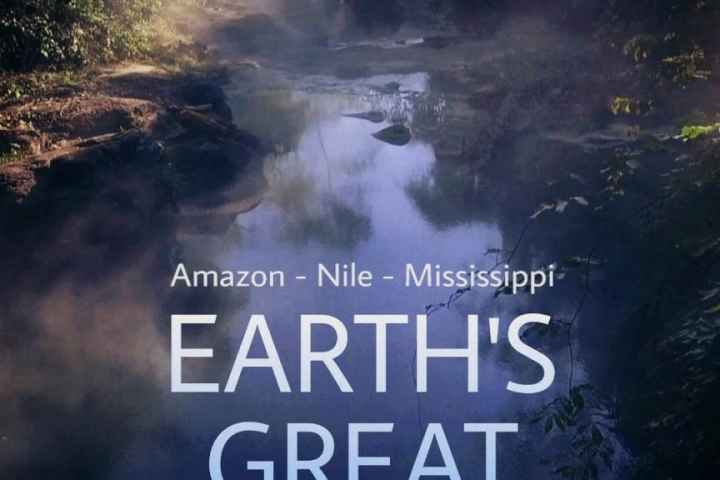 Earths Great Rivers