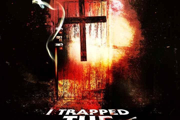 I Trapped the Devil