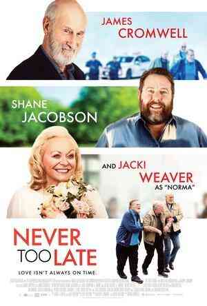 Never Too Late 