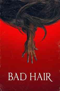 Bad Hair  