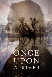 Once Upon a River